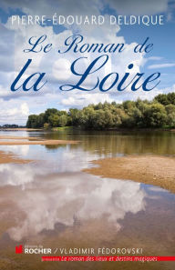 Title: Le roman de la Loire, Author: Traditional English Folk Song