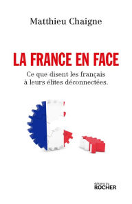 Title: La France en face, Author: Matthieu Chaigne