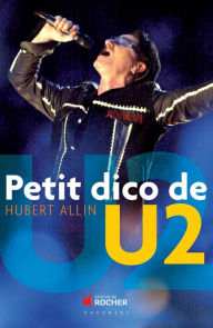 Title: Petit dico de U2, Author: Joshua Gracin