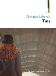 Title: Tina, Author: Christian Laborde