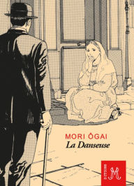 Title: La Danseuse, Author: Mori Ogai