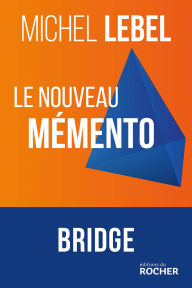 Title: Le nouveau mémento, Author: Michel Lebel