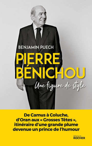 Pierre Bénichou, une figure de style: une figure de style