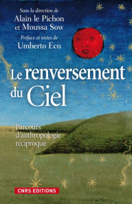 Title: Le Renversement du ciel, Author: Umberto Eco
