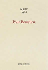 Title: Pour Bourdieu, Author: Marc Joly