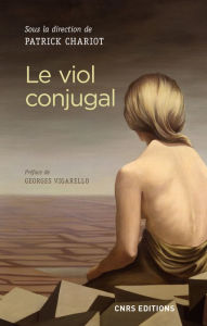 Title: Le viol conjugal, Author: Patrick Chariot