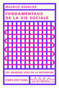 Title: Fondamentaux de la vie sociale, Author: Maurice Godelier