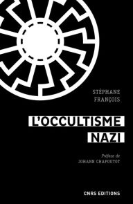 Title: L'occultisme nazi, Author: Stéphane François