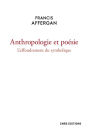 Anthropologie et poésie. L'effondrement du symbolique