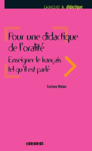 Title: Pour une didactique de l'oralité - Ebook, Author: Corinne Weber