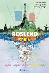 Title: Roslend, Spria (tome 3), Author: Nathalie Somers