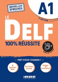 Title: DELF A1 100% reussite: Livre + didierfle.app, Author: Didier