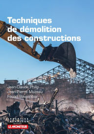 Title: Techniques de démolition des constructions, Author: Fouad Bouyahbar