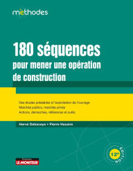 Title: 180 séquences pour mener une opération de construction, Author: Pierre Haxaire