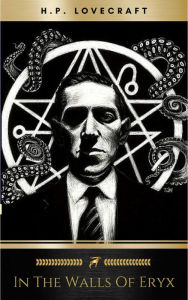 Title: In the Walls of Eryx, Author: H. P. Lovecraft