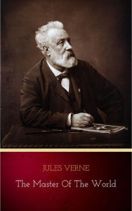 Title: The Master of the World, Author: Jules Verne