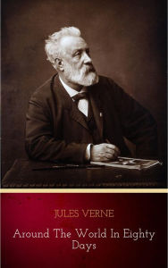 Title: Around the World in Eighty Days, Author: Jules Verne