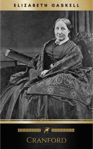 Title: Cranford, Author: Elizabeth Gaskell