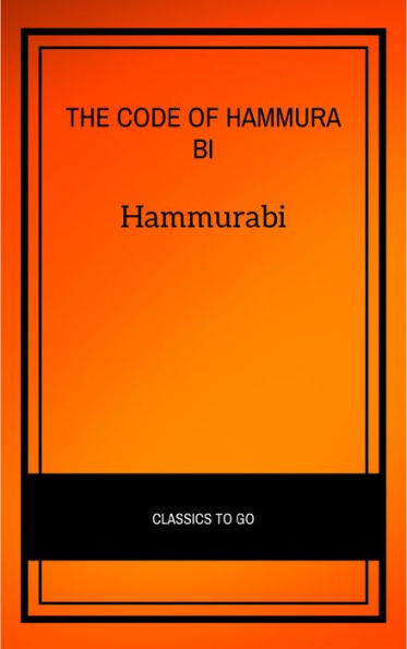 The Code of Hammurabi