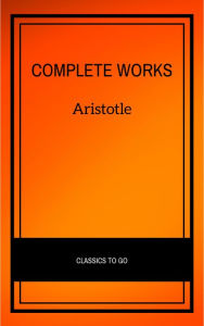 Title: Aristotle: The Complete Works, Author: Aristotle