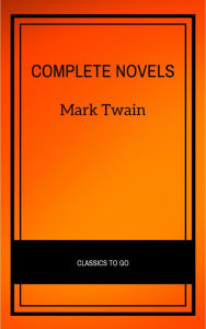 Title: Complete Novels, Author: Mark Twain