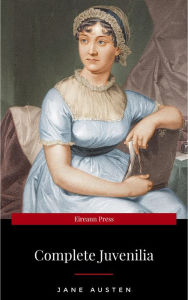 Title: Juvenilia (The Cambridge Edition of the Works of Jane Austen), Author: Jane Austen