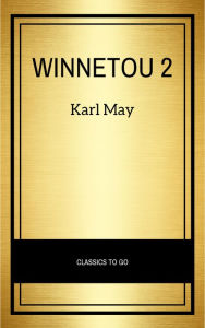 Title: Winnetou 2, Author: Karl May