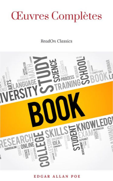 Ouvres Complètes d'Edgar Allan Poe (Traduites par Charles Baudelaire) (Avec Annotations)