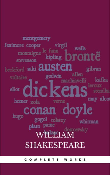 The Complete Works of William Shakespeare