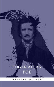 Title: William Wilson, Author: Edgar Allan Poe