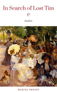 Title: Marcel Proust : In Search of Lost Time [volumes 1 to 7], Author: Marcel Proust
