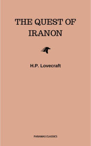 Title: The Quest of Iranon, Author: H. P. Lovecraft