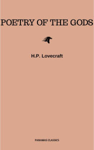 Title: Poetry of the Gods, Author: H. P. Lovecraft