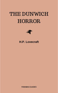 Title: The Dunwich Horror, Author: H. P. Lovecraft