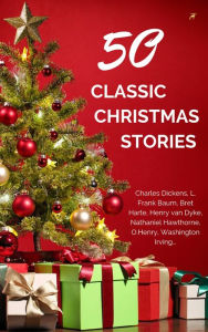 Title: Classic Christmas Stories: A Collection of Timeless Holiday Tales, Author: Annie Roe Carr