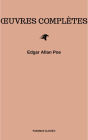 Ouvres Complètes d'Edgar Allan Poe (Traduites par Charles Baudelaire) (Avec Annotations)