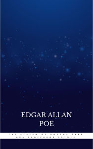 Title: The System of Doctor Tarr and Professor Fether, Author: Edgar Allan Poe