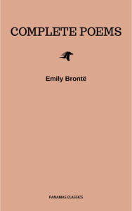Title: Brontë Sisters: Complete Poems, Author: Brontë Sisters
