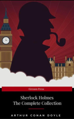 Title: The Complete Sherlock Holmes, Author: Arthur Conan Doyle