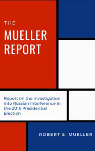 Title: The Mueller Report, Author: Robert Mueller