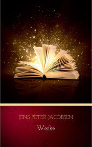 Title: Werke, Author: Jens Peter Jacobsen