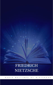 Title: Basic Writings of Nietzsche (Modern Library Classics), Author: Friedrich Nietzsche