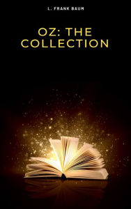 Title: Oz: Collection, Author: L. Frank Baum