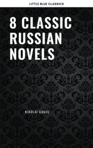 Title: 8 Classic Russian Novels You Should Read, Author: Fyodor Dostoevsky