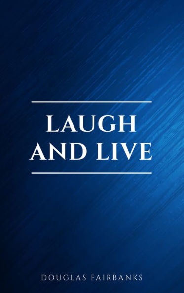 Laugh and Live