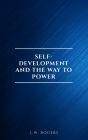 Self-Development And The Way To Power