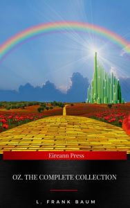 Title: Oz. The Complete Collection, Author: L. Frank Baum