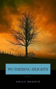 Title: Wuthering Heights, Author: Emily Brontë