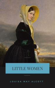 Title: Little Women, Author: Louisa May Alcott