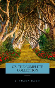 Title: Oz. The Complete Collection, Author: L. Frank Baum